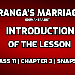 Ranga’s Marriage- Introduction edumantra.net