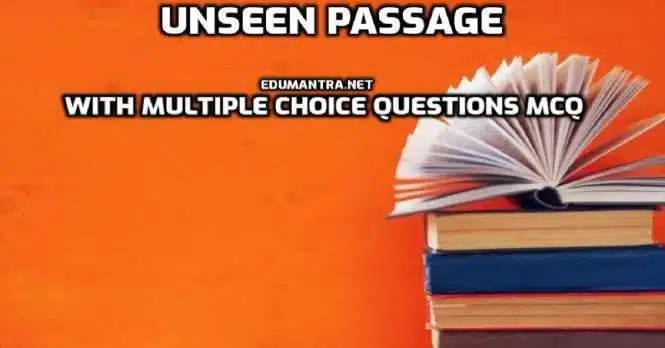 Unseen Passage with Multiple Choice Questions MCQ Download PDF