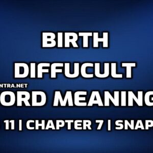 Hard Words  Birth Difficult Words in English edumantra.net
