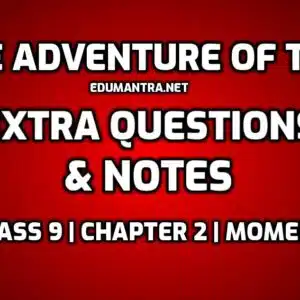 The Adventures of Toto Extra Questions edumantra.net