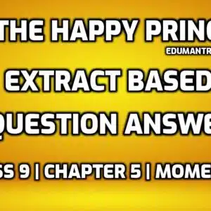 The Happy Prince Extract Questions and Answers edumantra.net