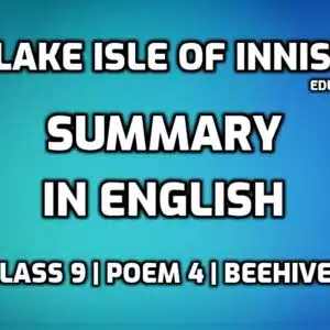 The Lake Isle of Innisfree Summary in English edumantra.net