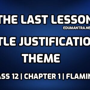 The Last Lesson Theme edumantra.net