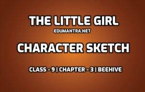 The Little Girl Character Sketch edumantra.net
