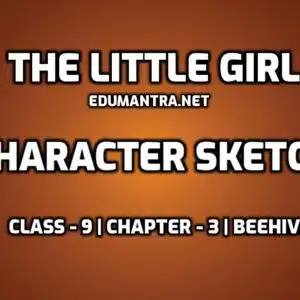 The Little Girl Character Sketch edumantra.net
