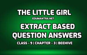The Little Girl Extract Based Questions edumantra.net