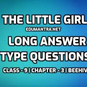 The Little Girl Long Question Answer edumantra.net