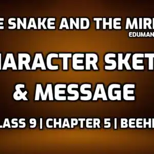 The Snake and The Mirror Character edumantra.net