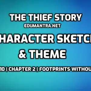 The Thief Story Character Sketch edumantra.net