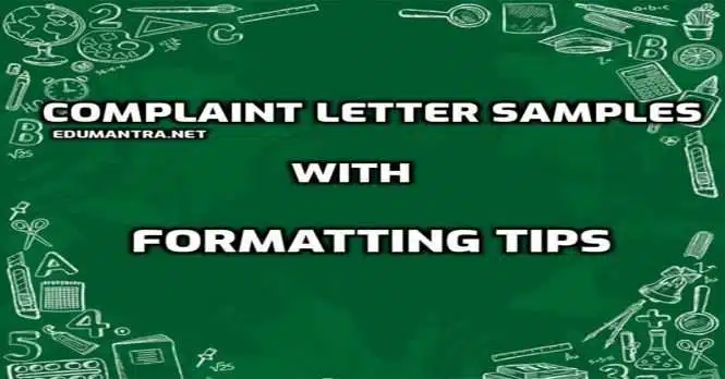 5 Complaint Letter Samples with Formatting Tips- For Complaint Letter