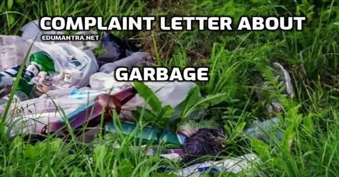 Complaint Letter About Garbage