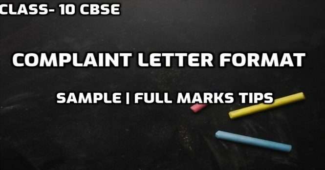Complaint Letter Format Sample Full Marks Tips Class- 10 CBSE