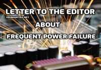 Letter to the Editor about Frequent Power Failure