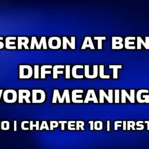 The Sermon at Benares Word Meaning with Hindi edumantra.net