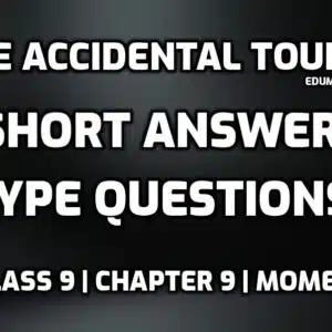 The Accidental Tourist Short Questions and Answers edumantra.net