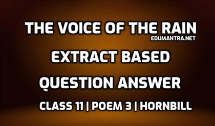 The Voice of the Rain Extract Based Questions edumantra.net