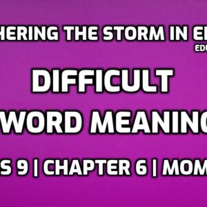 Word Meaning of Weathering The Storm in Ersama edumantra.net