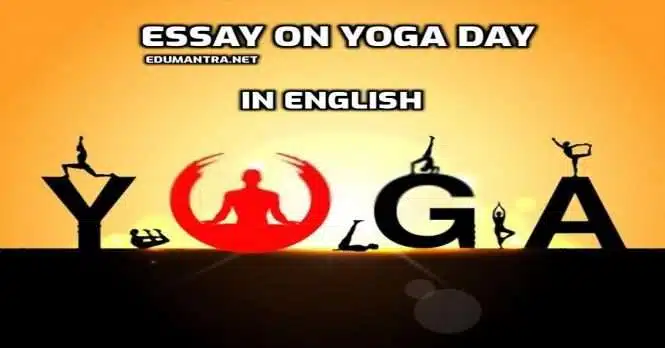 Essay on Yoga Day in English