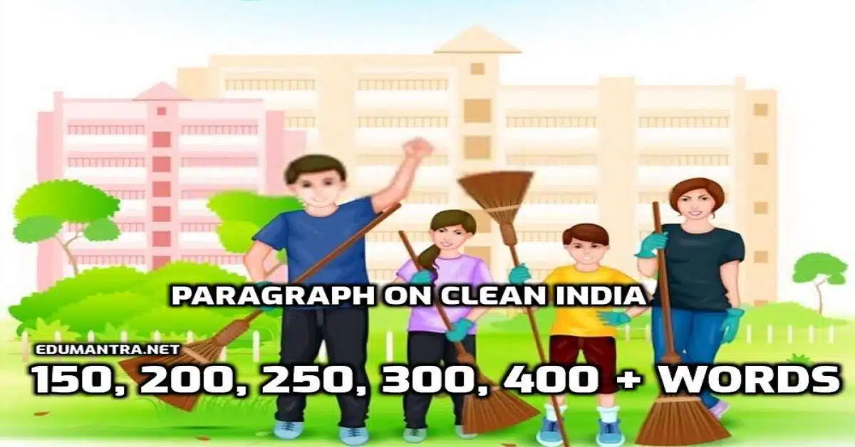 Paragraph on Clean India