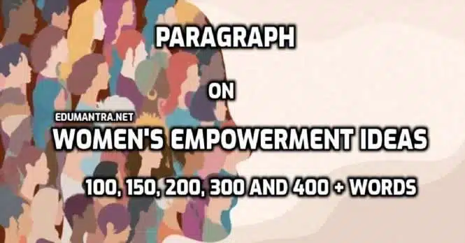 Paragraph on Women's Empowerment Ideas