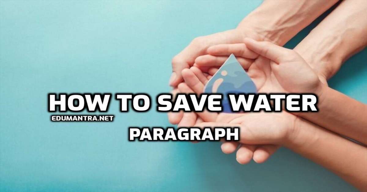 essay on save water 100 words