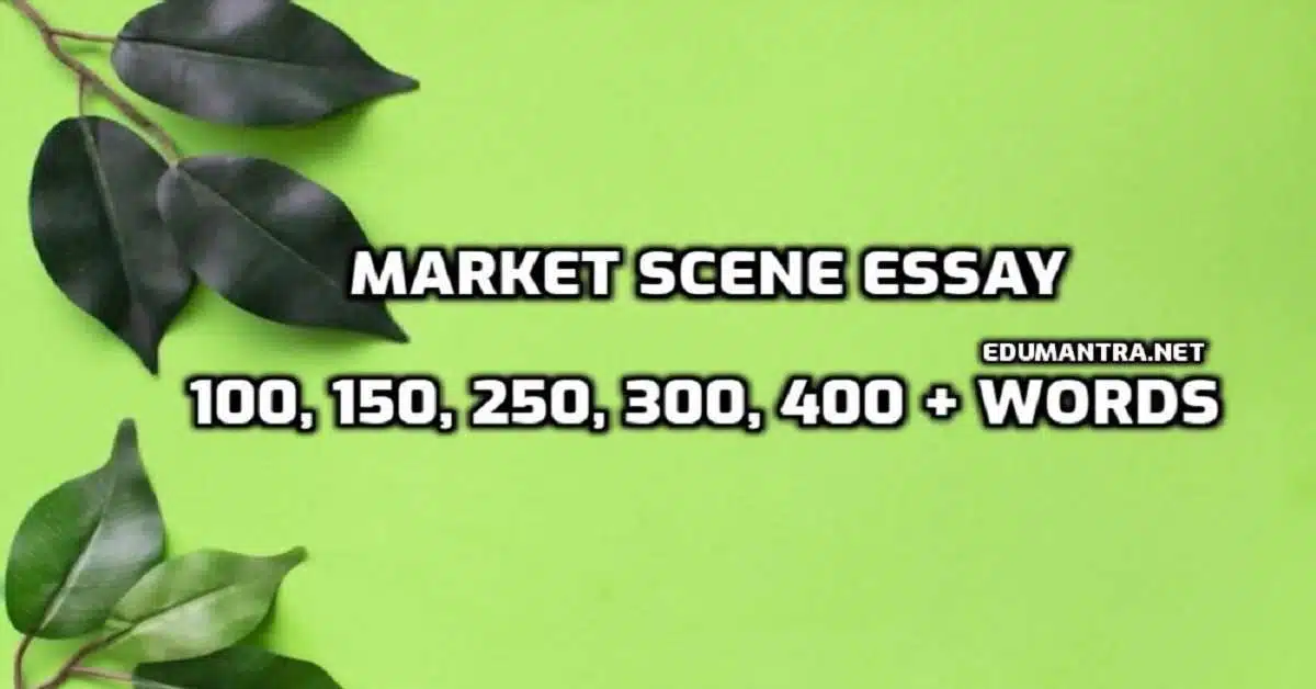 Market Scene Essay edumantra.net