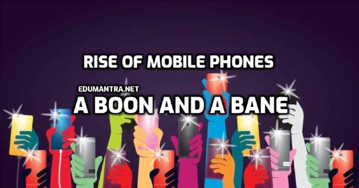 speech on mobile phone boon or bane
