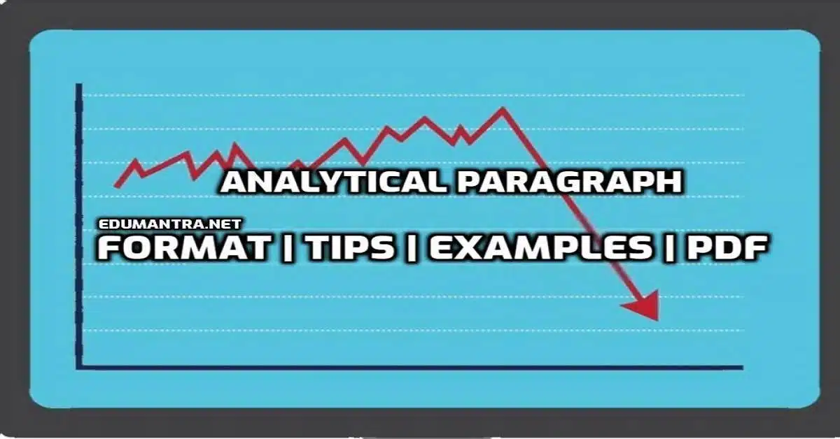 Analytical Paragraph Format edumantra.net