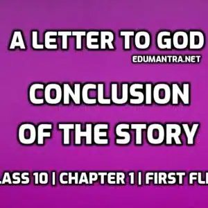 Conclusion of a Letter to God edumantra.net