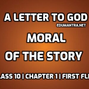 Moral of the Story a Letter to God edumantra.net