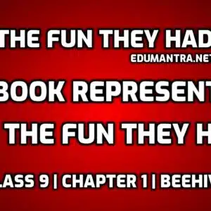 What does the book represent in The Fun They Had edumantra.net