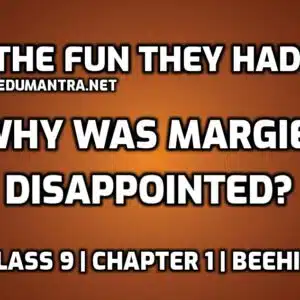 Why was Margie disappointed edumantra.net