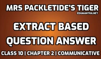 Mrs Packletide's Tiger Extract-Based MCQ edumantra.net