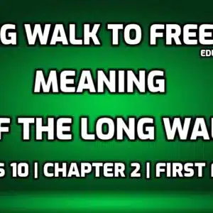 Why is it called Long Walk to Freedom edumantra.net