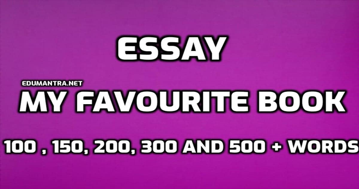 my favourite book essay 500 words