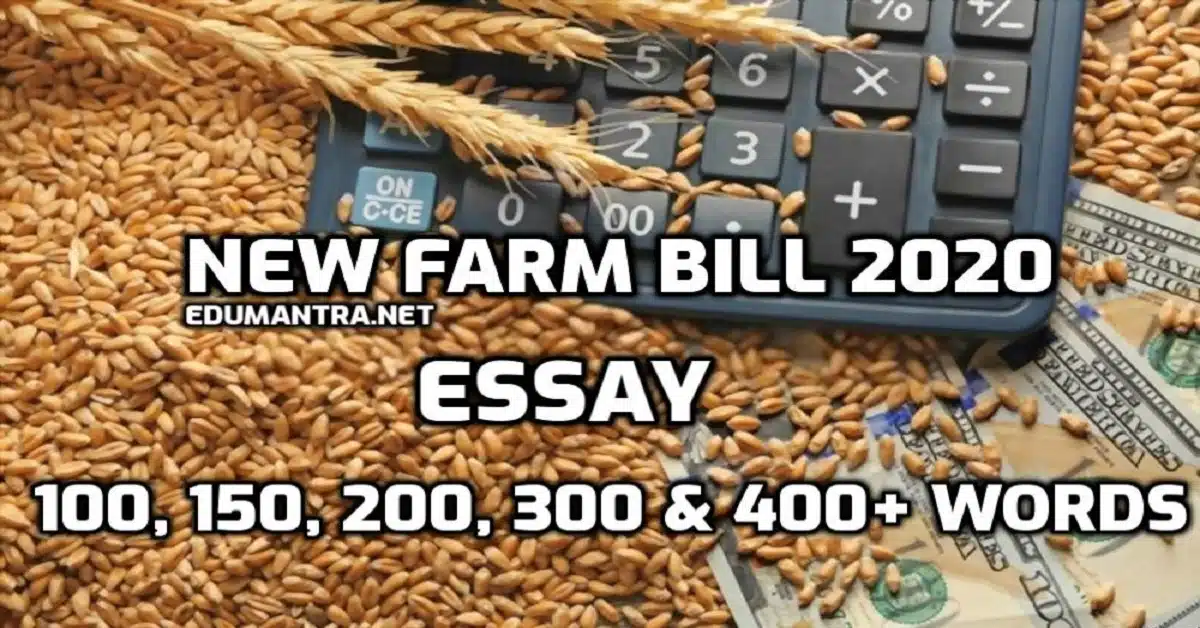 Essay on New Farm Bill 2020 edumantra.net