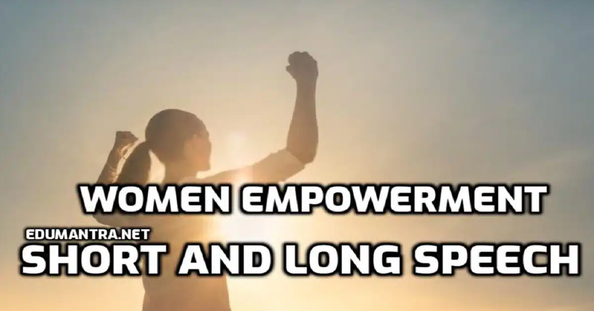 Speech about Women Empowerment edumantra.net