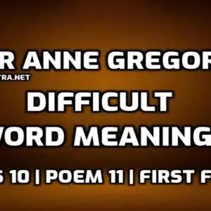 For Anne Gregory Word Meaning with Hindi edumantra.net