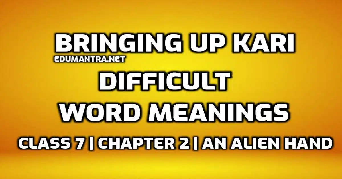 Bringing up Kari Word Meaning with Hindi edumantra.net