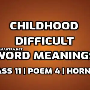 Hard Words : Childhood Difficult Words in English with Hindi Meaning