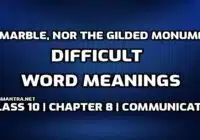 Hard Words : Not Marble, nor the Gilded Monuments Difficult Words in English edumantra.net