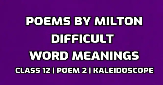 Hard Words Poems by Milton Difficult Words in English edumantra.net