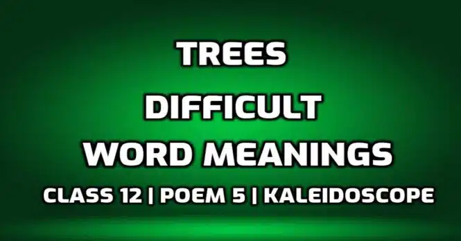 Hard Words Trees Difficult Words in English with Hindi Meaning edumantra.net