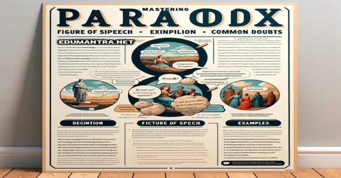 Mastering Paradoxe Figure of Speech edumantra.net