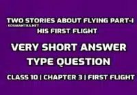 Two Stories About Flying Part-I Very Short answer Type Question edumantra.net