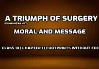 A Triumph of Surgery Moral and Message edumantra.net