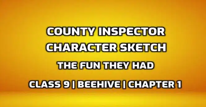 County Inspector Character Sketch edumantra.net
