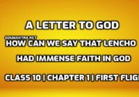 How can we say that Lencho had immense faith in God edumantra.net