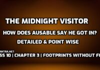 How does Ausable say he got in The Midnight Visitor Class 10 English edumantra.net