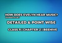 How does Evelyn hear music edumantra.net